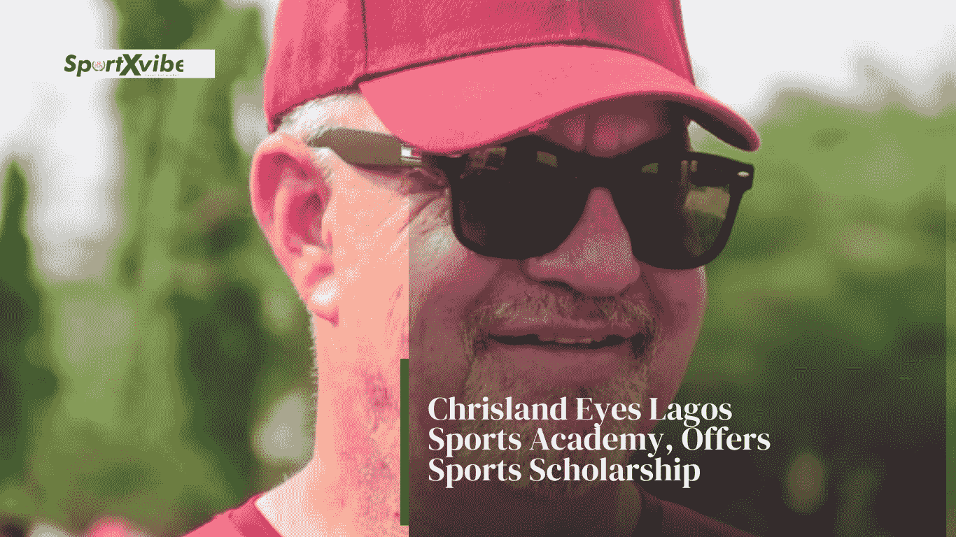Eric Van Der Merwe outlines Chrisland Schools' vision for a Lagos Sports Academy to develop grassroots sports talent in Nigeria.